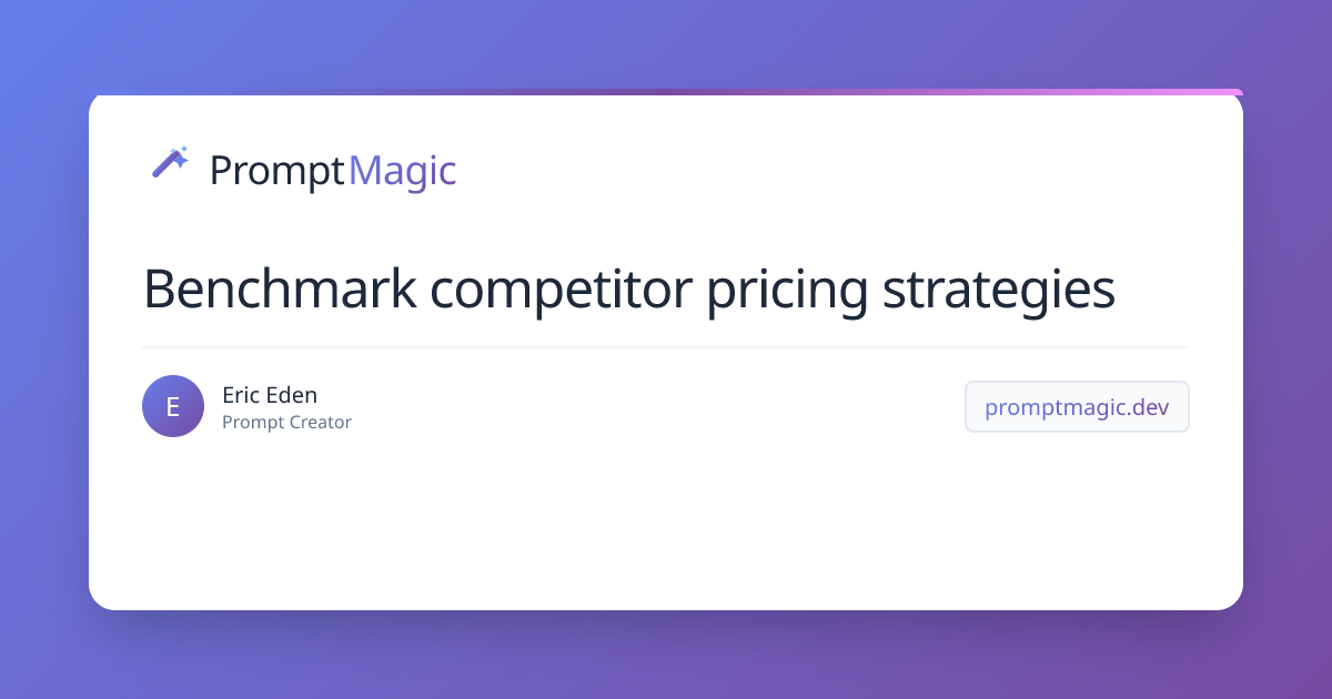 Benchmark competitor pricing strategies