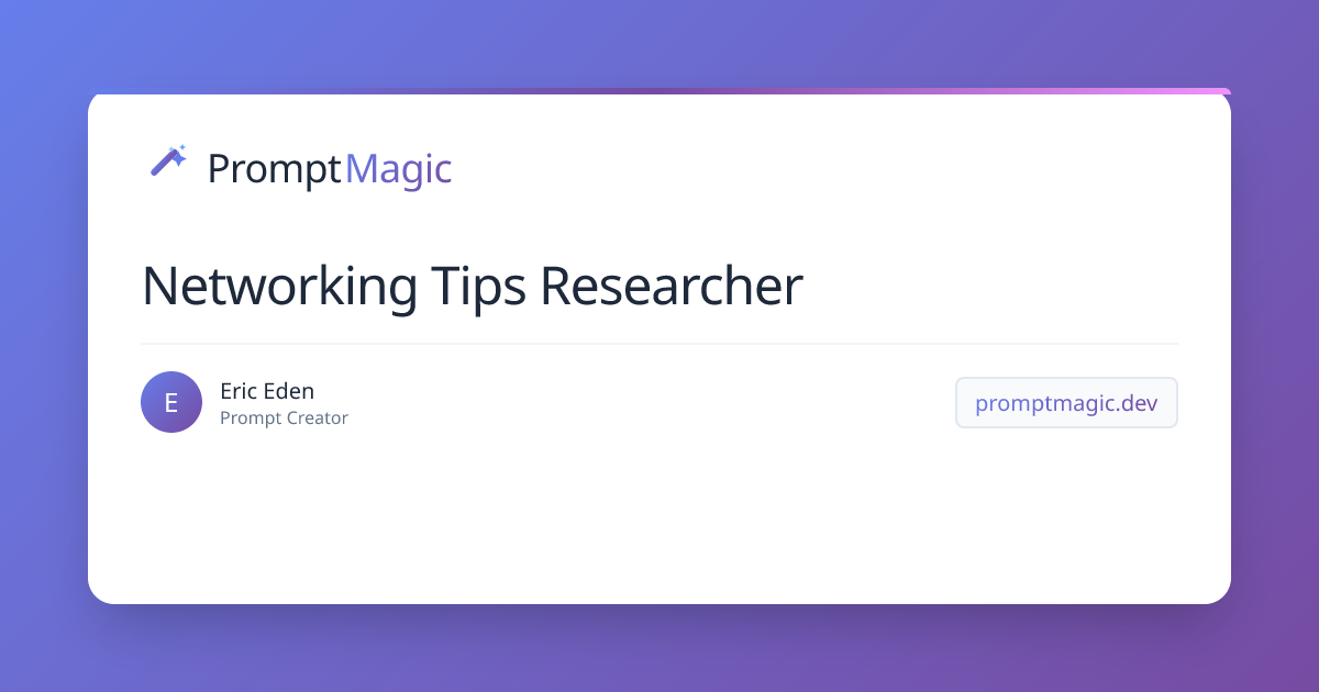 Networking Tips Researcher