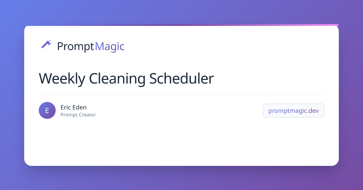 Weekly Cleaning Scheduler